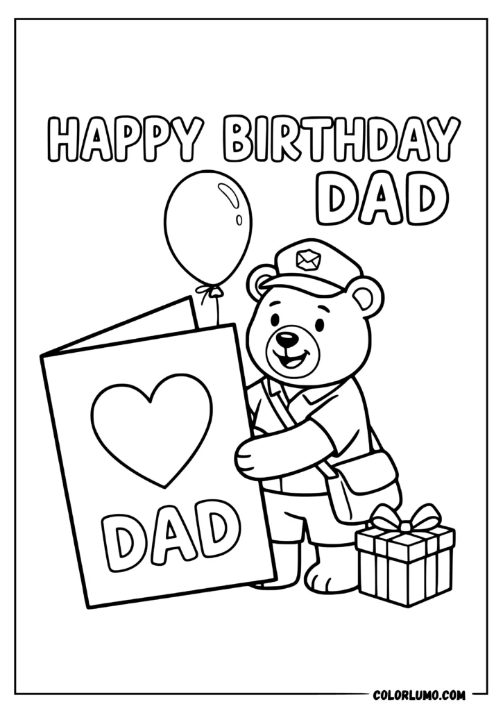Happy Birthday Dad coloring pages with a dad bear delivering a birthday card