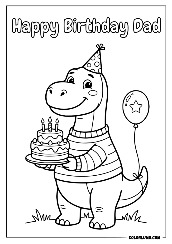 happy birthday dad coloring pages with a friendly father dinosaur holding a birthday cake