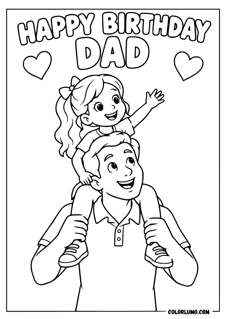 happy birthday dad from daughter coloring page, featuring daughter sitting on her father’s shoulders