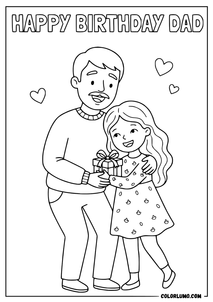 happy birthday dad from daughter coloring pages with daughter hugging her father and giving him a birthday gift