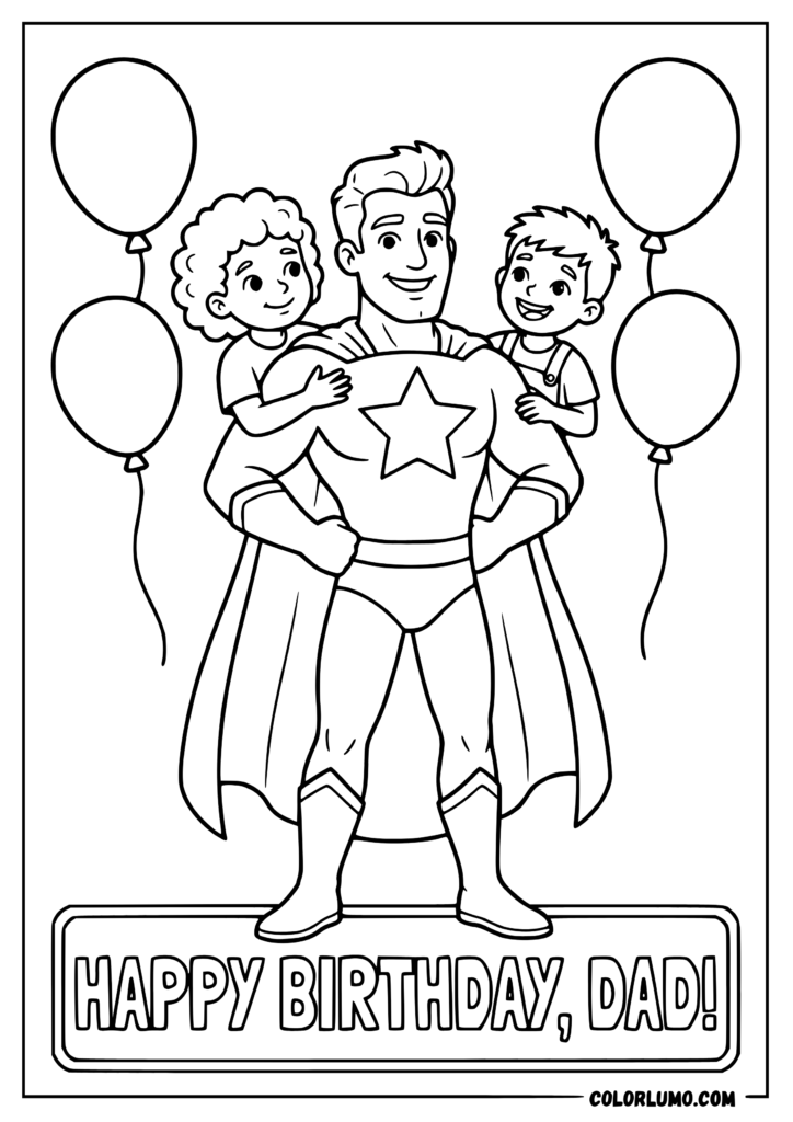 happy birthday superhero dad coloring page featuring a father with his two children