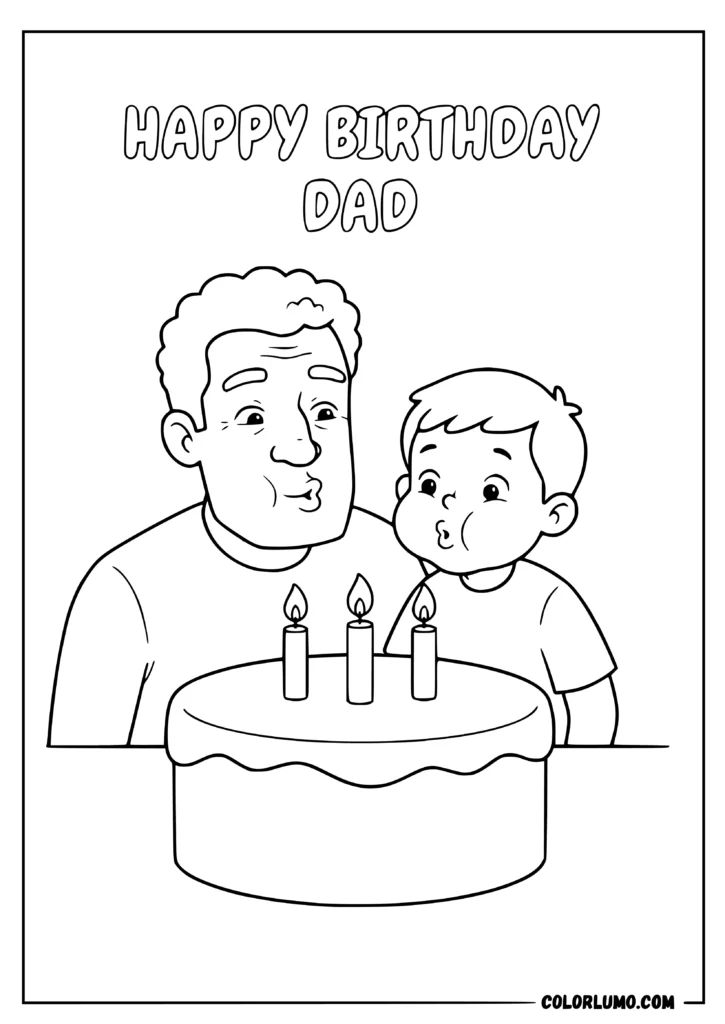 Happy Birthday Dad coloring pages featuring Dad and his son blowing out birthday candles together
