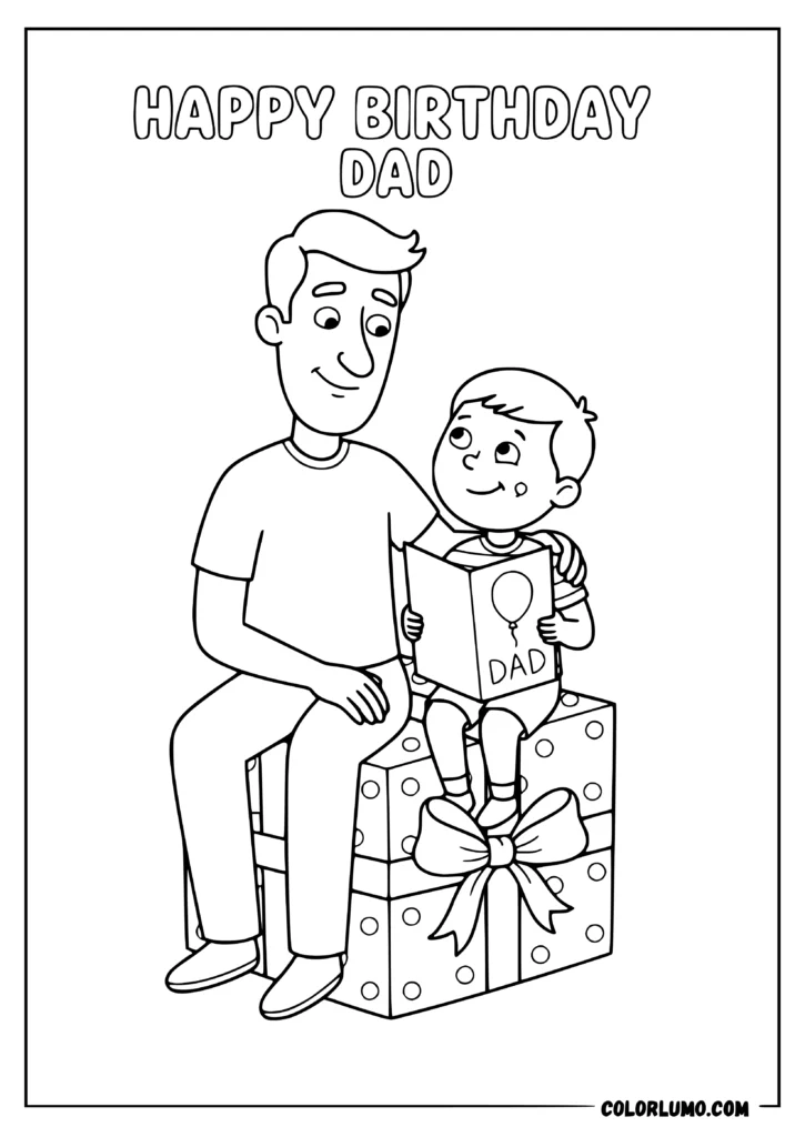 Happy Birthday Dad coloring pages with a father and son sitting together on a large birthday gift