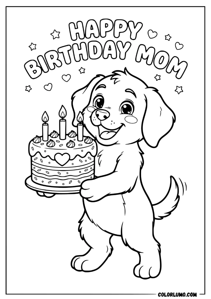 Happy Birthday Dog Mom coloring page with a puppy holding a birthday cake