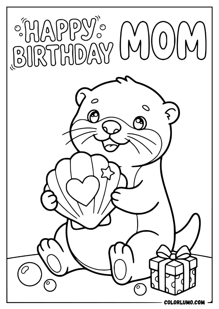 Happy Birthday Mother with a baby otter holding a seashell birthday card coloring pages