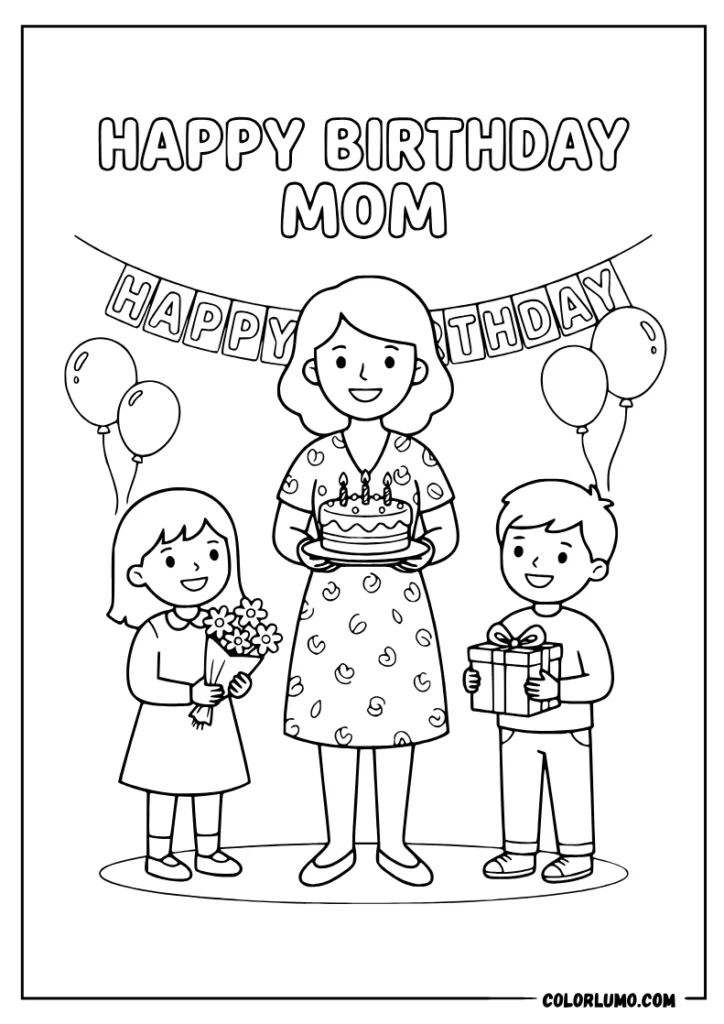 Happy Birthday mommy coloring page with mom and children celebrating her birthday