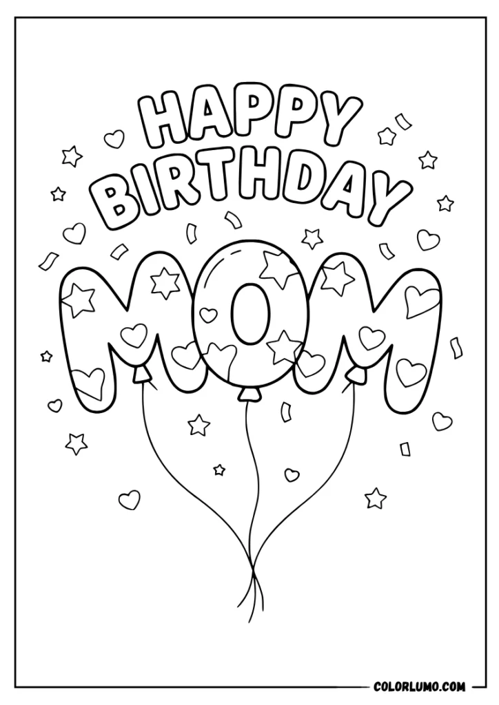 mom Happy Birthday coloring pages with mom balloon letters